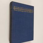 Egmont Colerus : Von Pythagoras bis Hilbert : die Epochen... - pikkukuva 1