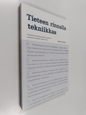 Sampsa Kaataja : Tieteen rinnalla tekniikkaa : suomalaise...