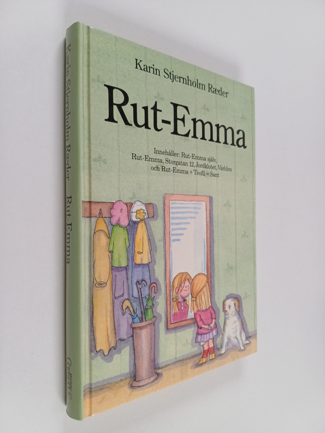 Karin Stjernholm Raeder : Rut-Emma : Samlingsvolym