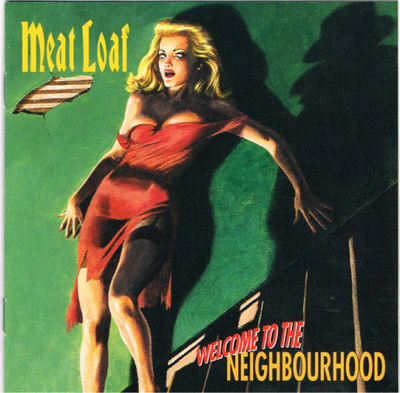 Meat Loaf - Welcome To The Neighbourhood (CD) NEAR MINT!!