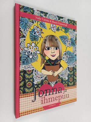 Nalle Valtiala ym. : Jonna ja ihmepuu