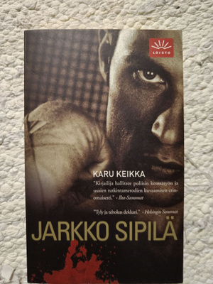 Jarkko Sipilä Karu keikka