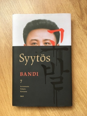 Bandi : Syytös - 7 kertomusta Pohjois-Koreasta (UUSI)