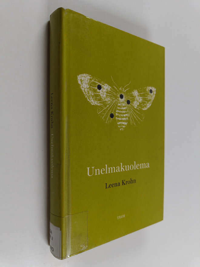 Leena Krohn : Unelmakuolema