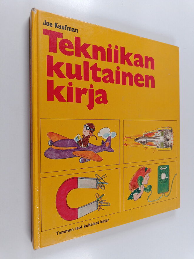Joe Kaufman : Tekniikan kultainen kirja