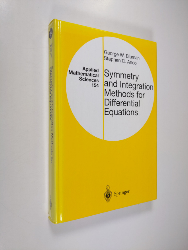 George Bluman ym. : Symmetry and Integration Methods for ...