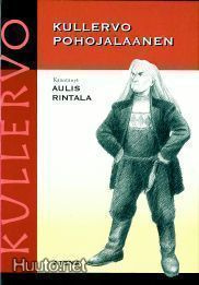 Aulis Rintala: KULLERVO Pohojalaanen  1p. -00