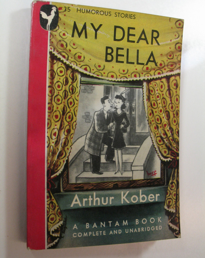 Arthur Kober : My Dear Bella