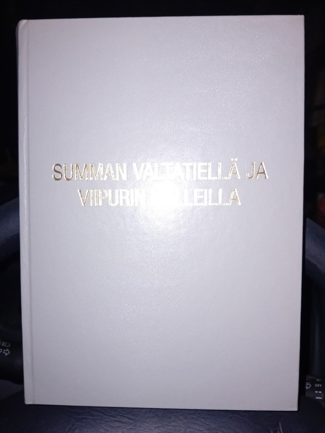 Ojala : Summan valtatiellä ja Viipurin valleilla ( SIS POSTI