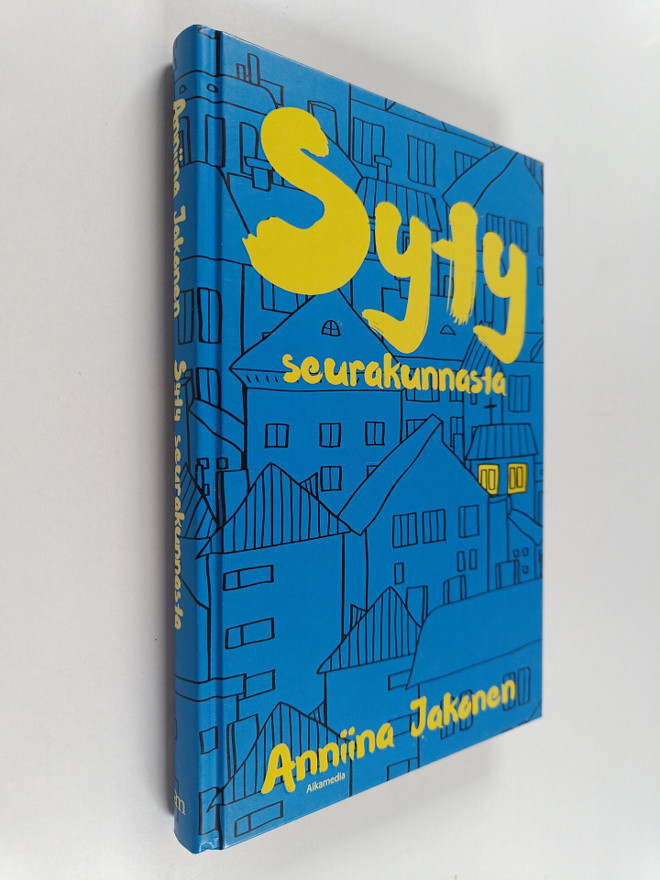 Anniina Jakonen : Syty seurakunnasta