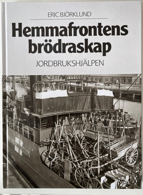 Hemmafrontens brödraskap – Jordbrukshjälpen