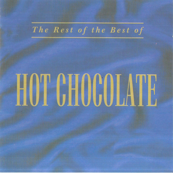 Hot Chocolate (CD) VG+++!! The Rest Of The Best
