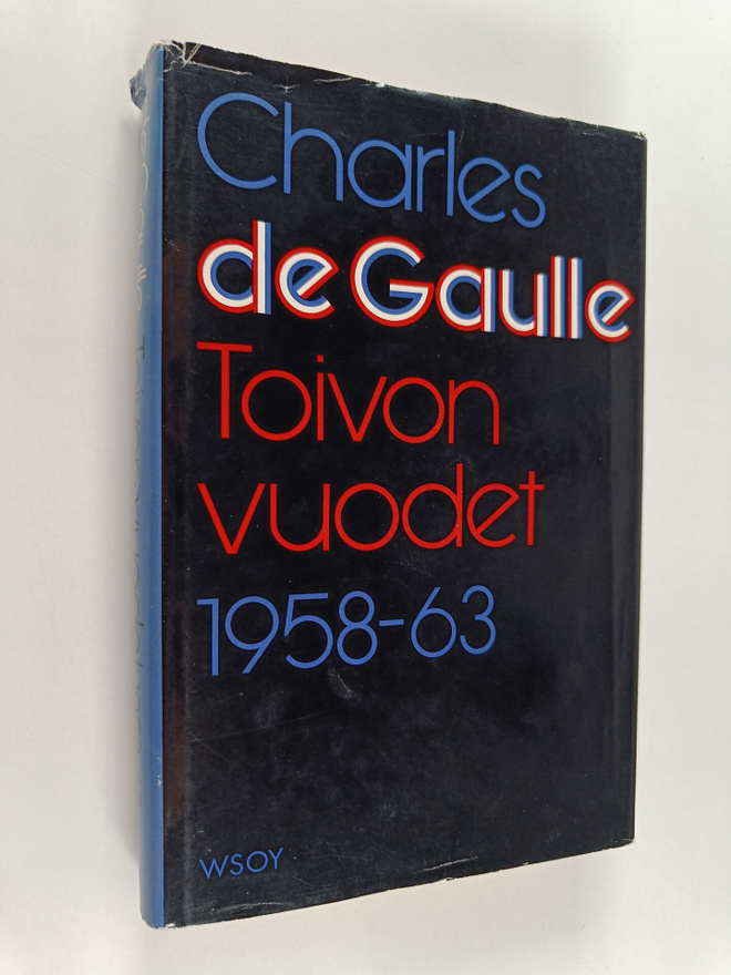 Charles de Gaulle : Toivon vuodet 1958-1963
