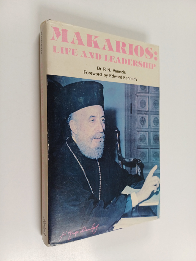 P. N. Vanezis : Makarios : life and leadership