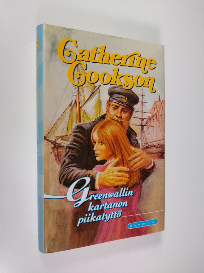 Catherine Cookson : Greenwallin kartanon piikatyttö