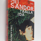 Sara Kadefors : Hei Sandor, täällä Ida - pikkukuva 1