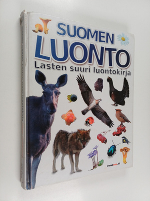 Viljami Ovaskainen : Suomen luonto : lasten suuri luontok...