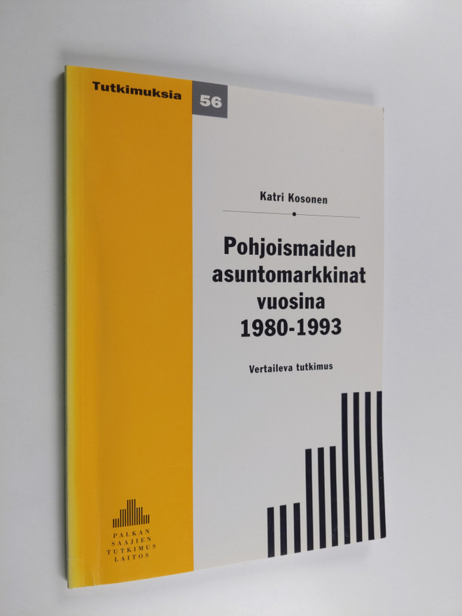 Katri Kosonen : Pohjoismaiden asuntomarkkinat vuosina 198...