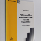 Katri Kosonen : Pohjoismaiden asuntomarkkinat vuosina 198... - pikkukuva 1