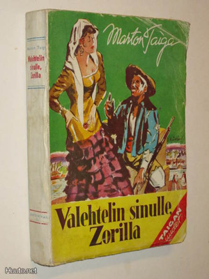 Marton Taiga : Valehtelin sinulle, Zorilla - 1.p 1944