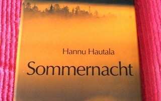Hannu Hautala, Sommernacht - stimmungen im licht des Nordens