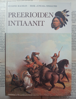 Eugene Rachlis - Preerioiden intiaanit (sid.)