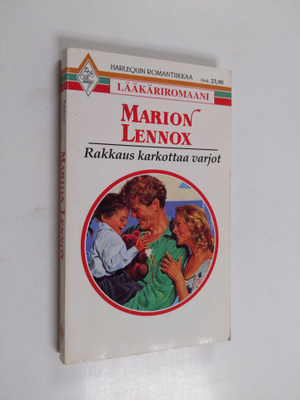 Marion Lennox : Rakkaus karkottaa varjot
