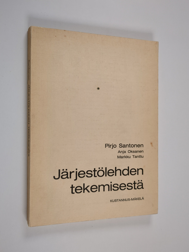 Pirjo Santonen : Järjestölehden tekemisestä