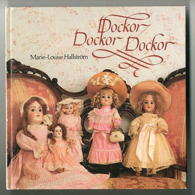 Marie-Louise Hallström: Dockor Dockor Dockor