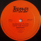 MUDHONEY Plays "Hate The Police ~ 12" EP HUIPPUKUNTO !! - pikkukuva 3