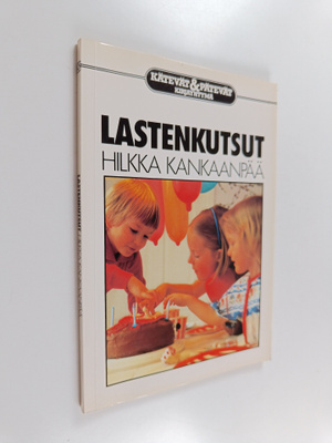 Hilkka Kankaanpää : Lastenkutsut