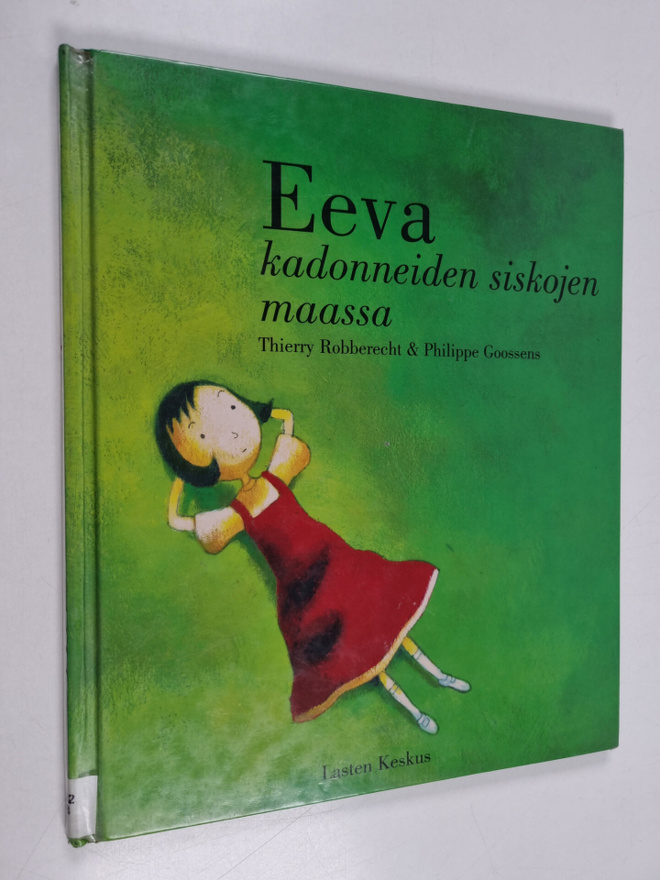 Thierry Robberecht : Eeva kadonneiden siskojen maassa