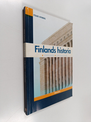 Folke Nyberg : Finlands historia : vändpunkter, utvecklin...