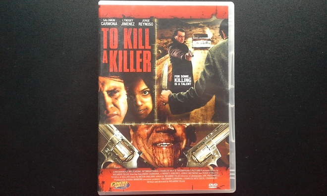 DVD: To Kill a Killer (Salomon Carmona 2007)