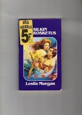 Pokkari. Leslie Morgan: Silkin kosketus.