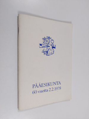 Pääesikunta 60 vuotta 2.2.1978