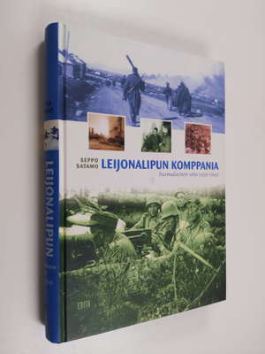 Seppo (toim.) Satamo : Leijonalipun komppania : suomalais...