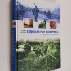 Seppo (toim.) Satamo : Leijonalipun komppania : suomalais... - pikkukuva 1