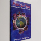 Peter Youngren : Pelastus : Jumalan lahja sinulle! - pikkukuva 1