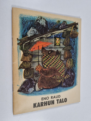 Eno Raud : Karhun talo