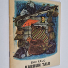 Eno Raud : Karhun talo - pikkukuva 1