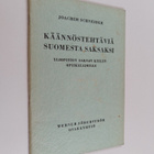 Joachim Schneider : Käännöstehtäviä suomesta saksaksi yli... - pikkukuva 1