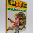Villi länsi 5/1981 : Peräänantamaton - pikkukuva 1