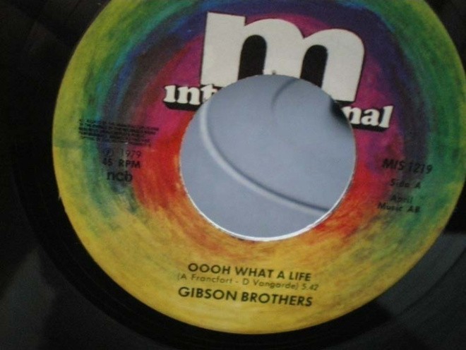 Gibson Brothers - Oooh what a life 7"
