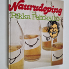Pekka Peltokallio : Naurudoping - pikkukuva 1