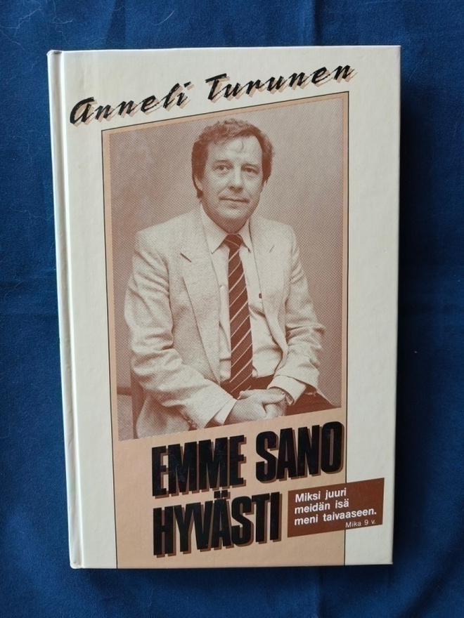 Turunen, Anneli: Emme sano hyvästi