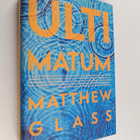 Matthew Glass : Ultimatum - pikkukuva 1