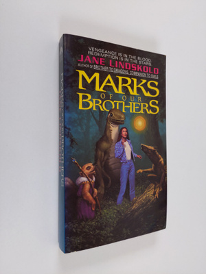 Jane Lindskold : Marks of Our Brothers