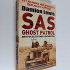 Damien Lewis : SAS ghost patrol : brittisk elitstyrka i n... - pikkukuva 1
