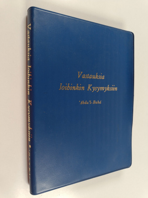 Abdu'l-Baha : Vastauksia joihinkin kysymyksiin